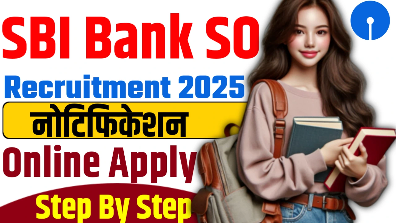 SBI Bank SO Recruitment 2025
